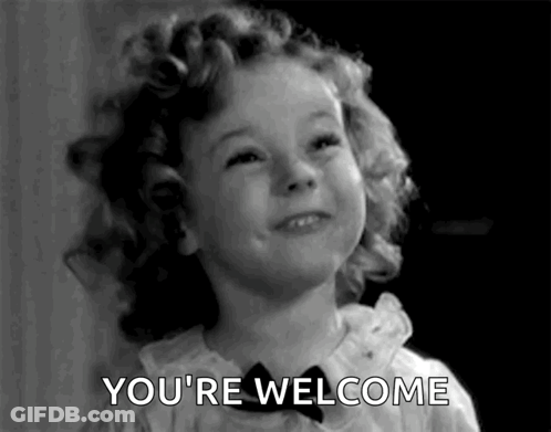 A Black And White Photo Of A Little Girl Saying You 'Re Welcome . GIF