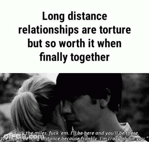A Black And White Photo Of A Man And A Woman With A Quote About Long Distance Relationships GIF