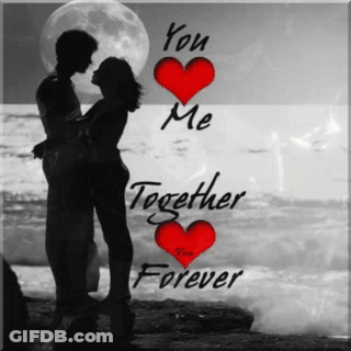 A Black And White Photo Of A Man And Woman Hugging With The Words " You Me Together Forever " GIF