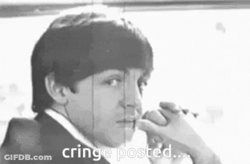 A Black And White Photo Of A Man In A Suit With The Words `` Cringe Posted '' Written On The Bottom . GIF