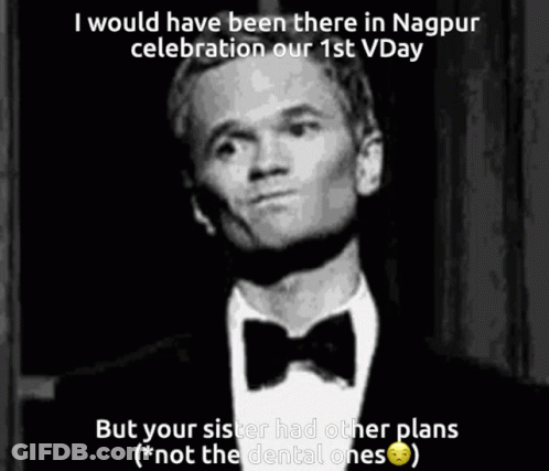 A Black And White Photo Of A Man In A Tuxedo With The Caption I Would Have Been There In Nagpur Celebration GIF