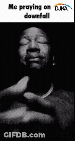 A Black And White Photo Of A Man Praying With The Words Me Praying On Downfall On The Bottom GIF