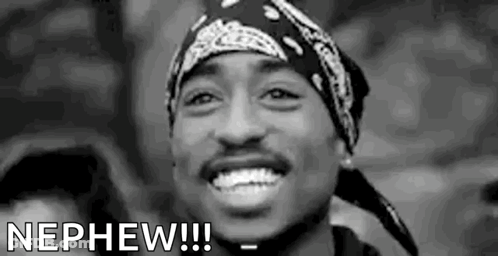 A Black And White Photo Of A Man Wearing A Bandana And Smiling With The Words `` Nephew '' . GIF