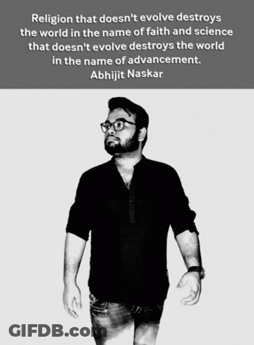 A Black And White Photo Of A Man With A Quote By Abhijit Naskar GIF