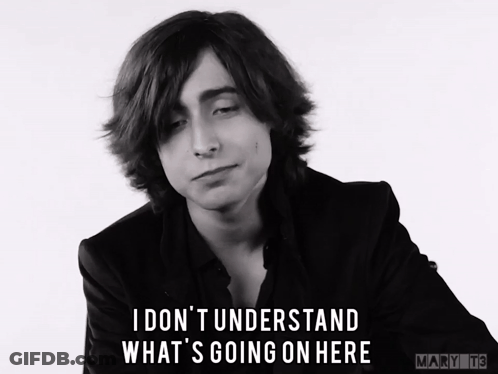A Black And White Photo Of A Man With The Caption I Don T Understand What 'S Going On Here GIF