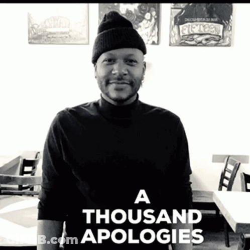 Black And White Photo Of Man With Apologies GIF