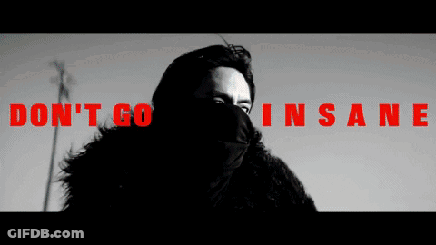 A Black And White Photo Of A Man With The Words Do N't Go Insane In Red GIF