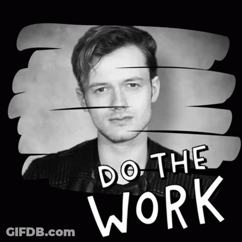 A Black And White Photo Of A Man With The Words " Do The Work " Behind Him GIF