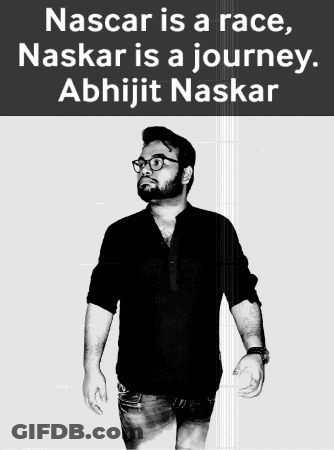 A Black And White Photo Of A Man With The Words Nascar Is A Race And Naskar Is A Journey GIF