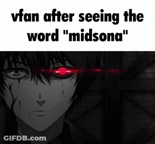 A Black And White Photo Of A Person With Red Eyes And The Words " Vfan After Seeing The Word " Midsona " GIF