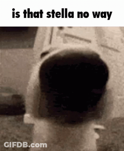 A Black And White Photo Of A Pipe That Says Is That Stella No Way GIF