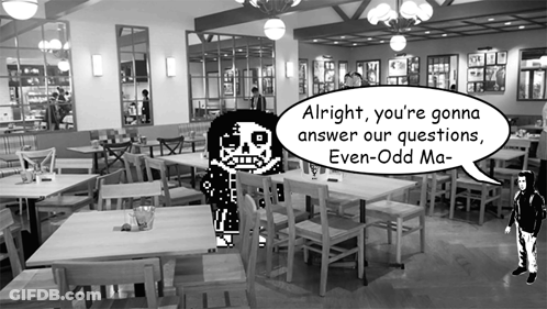 A Black And White Photo Of A Restaurant With A Speech Bubble Saying Alright You 'Re Gonna Answer Our Questions Even Odd GIF