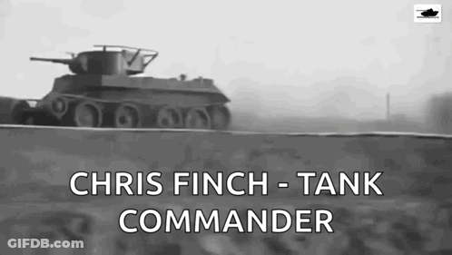 A Black And White Photo Of A Tank With The Words Chris Finch Tank Commander GIF