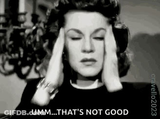 A Black And White Photo Of A Woman Covering Her Ears With Her Hands And Saying `` Umm ... That 'S Not Good '' . GIF