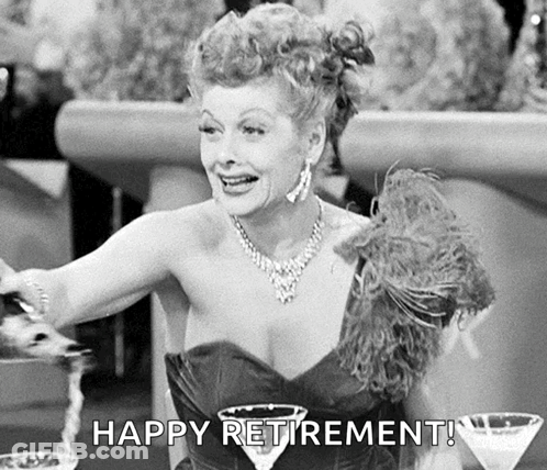 A Black And White Photo Of A Woman Holding A Martini Glass With The Words Happy Retirement . GIF