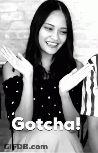 A Black And White Photo Of A Woman With The Word Gotcha Written On The Bottom GIF