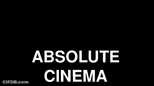 A Black And White Photo Of A Woman With The Words Absolute Cinema Written Above Her GIF