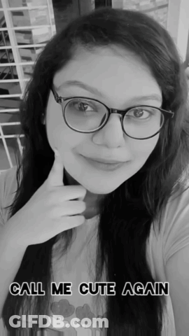 A Black And White Photo Of A Woman With The Words Call Me Cute Again On The Bottom GIF