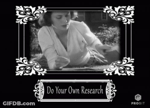 A Black And White Photo Of A Woman With The Words Do Your Own Research On The Bottom GIF