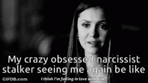 A Black And White Photo Of A Woman With The Words " My Crazy Obsessed Narcissist Stalker Seeing Me Again Be Like " Below GIF