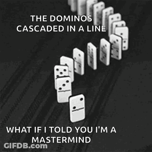 A Black And White Photo Of Dominoes With The Caption " The Dominos Cascaded In A Line " GIF