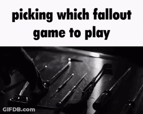 A Black And White Photo Of Picking Which Fallout Game To Play . GIF
