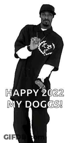 A Black And White Photo Of Snoop Dogg Dancing And Saying Happy 2022 My Doggs GIF