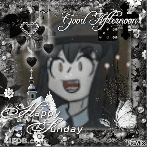 A Black And White Picture Of A Girl With The Words Good Afternoon Happy Sunday GIF