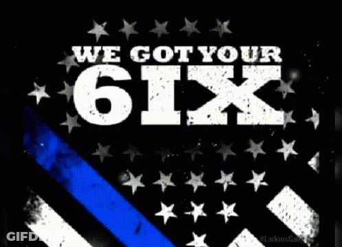 A Black And White Poster That Says We Got Your Six GIF
