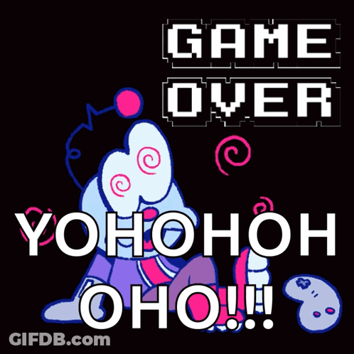 A Black Background With A Cartoon Character And The Words Game Over Yohohoh Oho !!! GIF