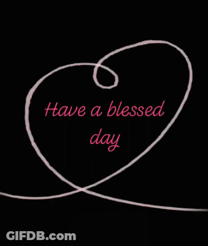 A Black Background With A Pink Swirl That Says " Have A Blessed Day " GIF