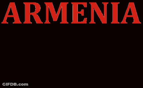 A Black Background With The Words Armenia Armenia Armenia GIF