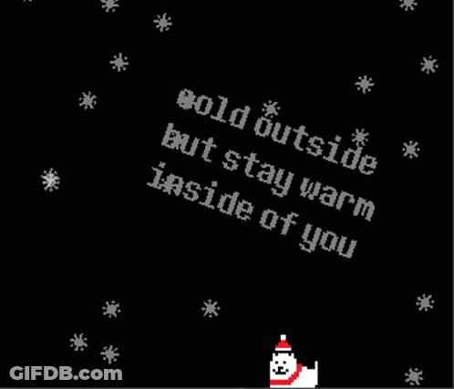 A Black Background With The Words Cold Outside But Stay Warm Inside Of You On It GIF