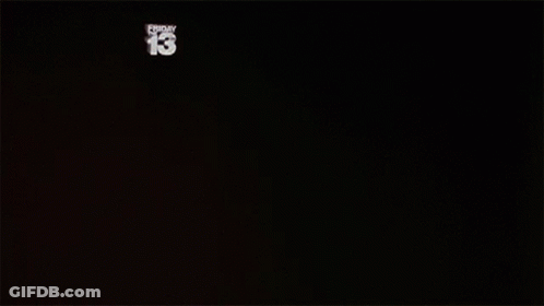 A Black Background With The Words Friday The 13Th Written In White GIF