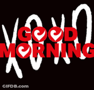 A Black Background With The Words Good Morning Written In Red Letters GIF