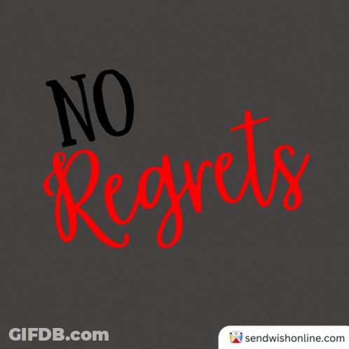 A Black Background With The Words " No Regrets " In Yellow Letters GIF