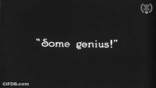 Black Background With Some Genius Text GIF