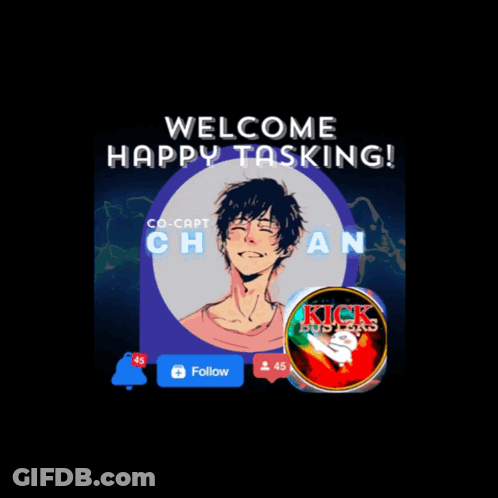 A Black Background With The Words Welcome Happy Tasking GIF