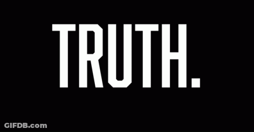 A Black Background With White Text That Says Truth Join Today GIF