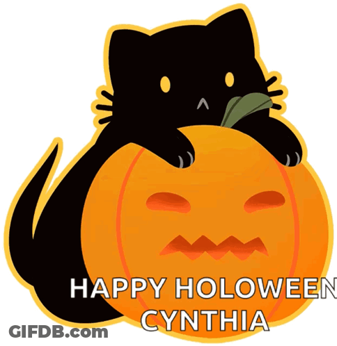 A Black Cat Is Sitting On Top Of A Pumpkin With The Words " Happy Holoween Cynthia " Below It GIF