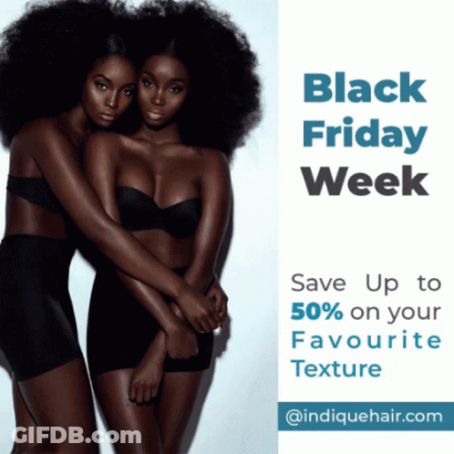 A Black Friday Week Advertisement With Two Women Hugging Each Other GIF