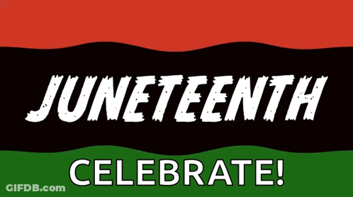A Black , Red , And Green Flag With The Words Juneteenth Celebrate GIF