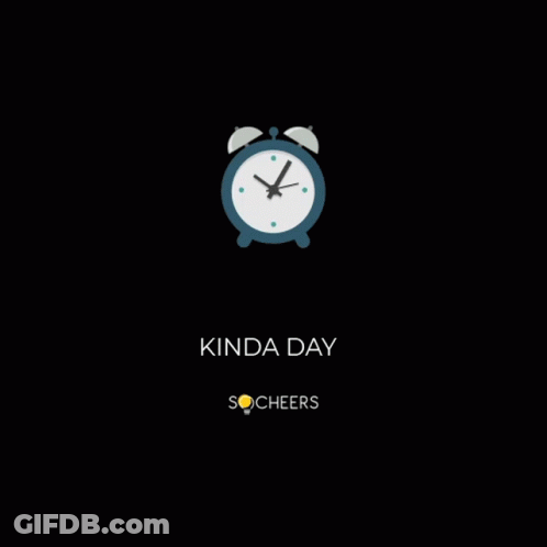 A Blue Alarm Clock With The Words Zoom In Kinda Day GIF