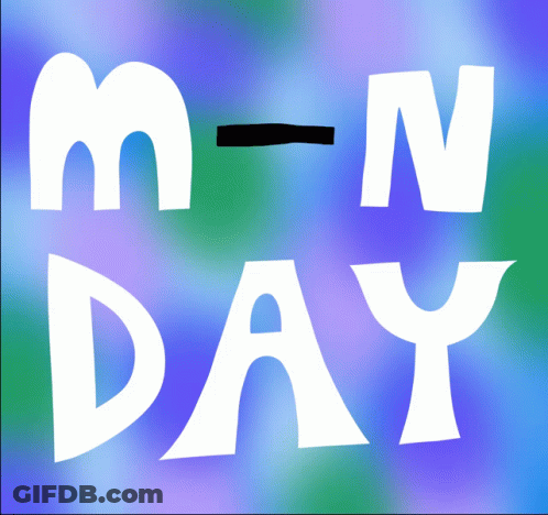A Blue And Green Background With The Words M-N Day In White Letters GIF