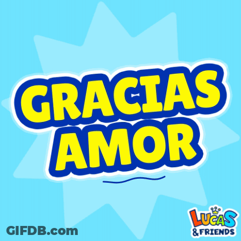 A Blue And Yellow Sign That Says Gracias Amor On It GIF