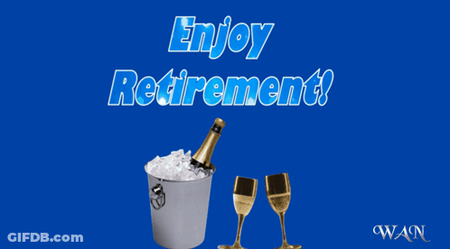 A Blue Background With A Bucket Of Ice And A Bottle Of Champagne That Says Enjoy Retirement GIF