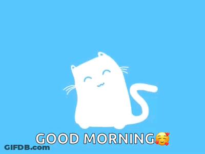 A Blue Background With A White Cat And The Words Good Morning On It GIF