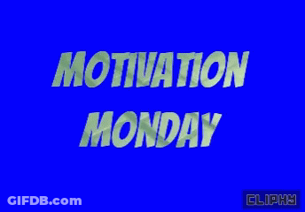 A Blue Background With Motivation Monday On It GIF