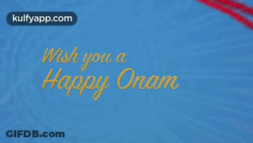 A Blue Background With The Text Wish You A Happy Onam GIF