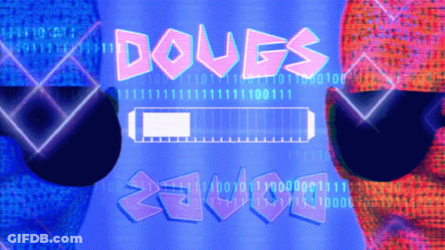 A Blue Background With The Word Dougs In Pink Letters GIF